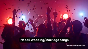 Nepali Wedding Marriage songs